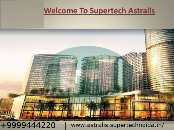 Supertech Astralis Resale | Supertech Astralis Price List | Supertech Astralis Sector 94&nbsp;Noida